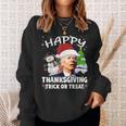 Happy Thanksgiving Trick Or Treat Joe Biden Santa Christmas Sweatshirt Gifts for Her