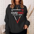 Hardtekk Tekk Techno Ballert Always Rave Ballern Sweatshirt Geschenke für Sie