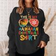 This Is My Hawaiian Christmas Pajama Matching Family Hawaii Sweatshirt Gifts for Her