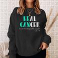 He Can Heal Cancer God Heals Luke 137 Bible Verse Sweatshirt Gifts for Her