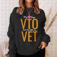 Heart Says Vto But My Bills Say Vet Coworker Employee Sweatshirt Gifts for Her