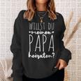 Heiratsantrag Papaater Kinder Antragerlobung Sweatshirt Geschenke für Sie