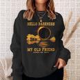 Hello Darkness My Old Friend Eclipse 2024 April 8Th Totality Sweatshirt Gifts for Her
