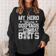 My Hero Wears Dog Tags And Combat Boots Sweatshirt Gifts for Her