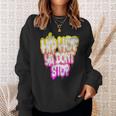 Hip Hop Ya Don't Stop Old School 80S 90S Graffiti Sweatshirt Gifts for Her