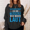 Ich Schreie Nicht Ich Bin Trainer Handball Club Co-Trainer Sweatshirt Geschenke für Sie