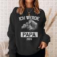 Ich Werde Papa 2024 Ich Werde Baldater Sweatshirt Geschenke für Sie