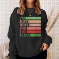 I'm Just Here For The Tapas Vintage Spanish Food Sweatshirt Gifts for Her