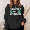 I'm With The Sexy Leprechaun St Patrick's Day Clover Sweatshirt Gifts for Her
