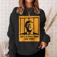 Isn't It Past Your Jail Time Us Trump Americans Sweatshirt Gifts for Her