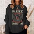 It's A Ruiz Thing You Wouldn't Understand Family Name Sweatshirt Gifts for Her