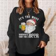It's The Most Wonderful Time For A Beer Christmas Santa Sweatshirt Gifts for Her