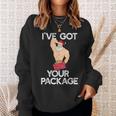 I've Got Your Package Sexy Santa Claus Meme Sweatshirt Gifts for Her