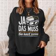 Ja Das Muss So Laut Drumkit Drum Sweatshirt Geschenke für Sie