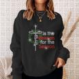 Jesus Is The Reason For The Season Sweatshirt Gifts for Her