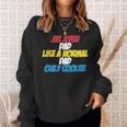 Jiu Jitsu Dad Like A Normal Dad Only Cooler Father's Day Sweatshirt Gifts for Her