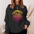 Keeping It Old Skool Hip Hop 80S 90S Graffiti Sweatshirt Gifts for Her