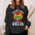 Keine Zeit Ich Muss In Den Keller Klemmbaustein Building German S Sweatshirt Geschenke für Sie