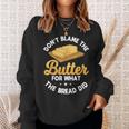 Keto Diet Lover Ketogenic Butter Dietary Therapy Low Carbs Sweatshirt Gifts for Her
