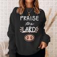 Keto Praise The Lard Bacon Sweatshirt Gifts for Her