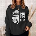 Kiss Me I'm Sober Saint Patrick Day Sweatshirt Gifts for Her