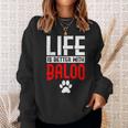 La Vie Est Meilleure Avec Baloo Dog Name Sweater e Cadeaux pour elle