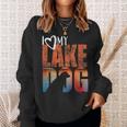 Lake BumI Love My Lake Dog Black Lab Chocolate Lab Sweatshirt Gifts for Her