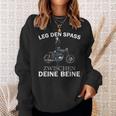 Leg Den Spass Zwischen Deine Beine Sweatshirt Geschenke für Sie