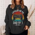 Leveled Up To Dad Of 3 Three Daddy Again 2024 Father's Day Sweatshirt Gifts for Her