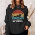 My Life Is A Ponyhfof Ich Liebe Mein Pferd Pony Sweatshirt Geschenke für Sie