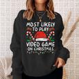 Most Likely To Play Video Games On Christmas Family Matching Sweatshirt Gifts for Her