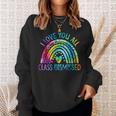 I Love You All Class Dismissed Last Day Of School Tie Dye Sweatshirt Gifts for Her