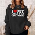 I Love My Crazy Ex Girlfriend I Heart My Crazy Ex Gf Sweatshirt Gifts for Her