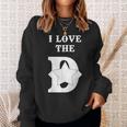 I Love The D Dallas Texas Cool Dallas Sweatshirt Gifts for Her