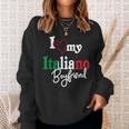 I Love My Italian Boyfriend Artistic Italia Sweatshirt Gifts for Her