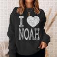 I Love Noah Valentine Boyfriend Son Husband Name Sweatshirt Gifts for Her