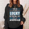 Lucky Retrieval Day Embryo Transfer Ivf Pregnancy Sweatshirt Gifts for Her