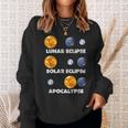 Lunar Eclipse Solar Eclipse Apocalypse Astronomy Sweatshirt Gifts for Her