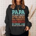 Lustiger Papa Spruchateratertag Retro Sweatshirt Geschenke für Sie