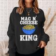 Mac N' Cheese King Macaroni Comfort Food Pasta Lover Sweatshirt Gifts for Her