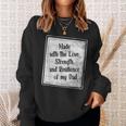 Made With The Love Strength And Resilience Of My Dad Sweatshirt Gifts for Her