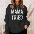 Mama Tried Vintage Distressed Retro Outlaw Music Sweatshirt Gifts for Her