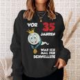 Man Vor 35 Jahren War Ich Mal Der Schnellste 35Th Birthday S Sweatshirt Geschenke für Sie