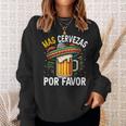 Mas Cervezas Por Favor Cinco De Mayo Drinking Men Sweatshirt Gifts for Her