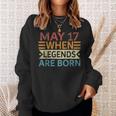 May 17 When Legends Are Born Happy Birthday Distressed Sweatshirt Gifts for Her