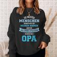 Meisten Menschen Nennen Meinem Namen Allerwichtigsten Opa Sweatshirt Geschenke für Sie