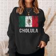 Mexican Flag Cholula Mexican Pride Sweatshirt Gifts for Her