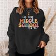 In My Middle School Era Back To School Outfits For Teacher Sweatshirt Gifts for Her