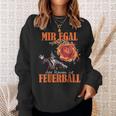 Mir Egal Feuerball Mir Egal Wie Klein Der Raum Ist Sweatshirt Geschenke für Sie