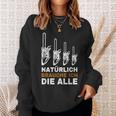 Natur Brauche Ich Die Alle Säge Chainsaw Lumberjack Sweatshirt Geschenke für Sie